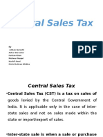 Central Sales Tax: by Adnan Qureshi Azhar Baraskar Farhan Khan Mehwar Naqwi Kashif Azmi Mohd Safwan Bhikha