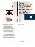 BAUDRILLARD, J. & MORIN, E. (2004) La violencia del mundo _LIBRO.pdf