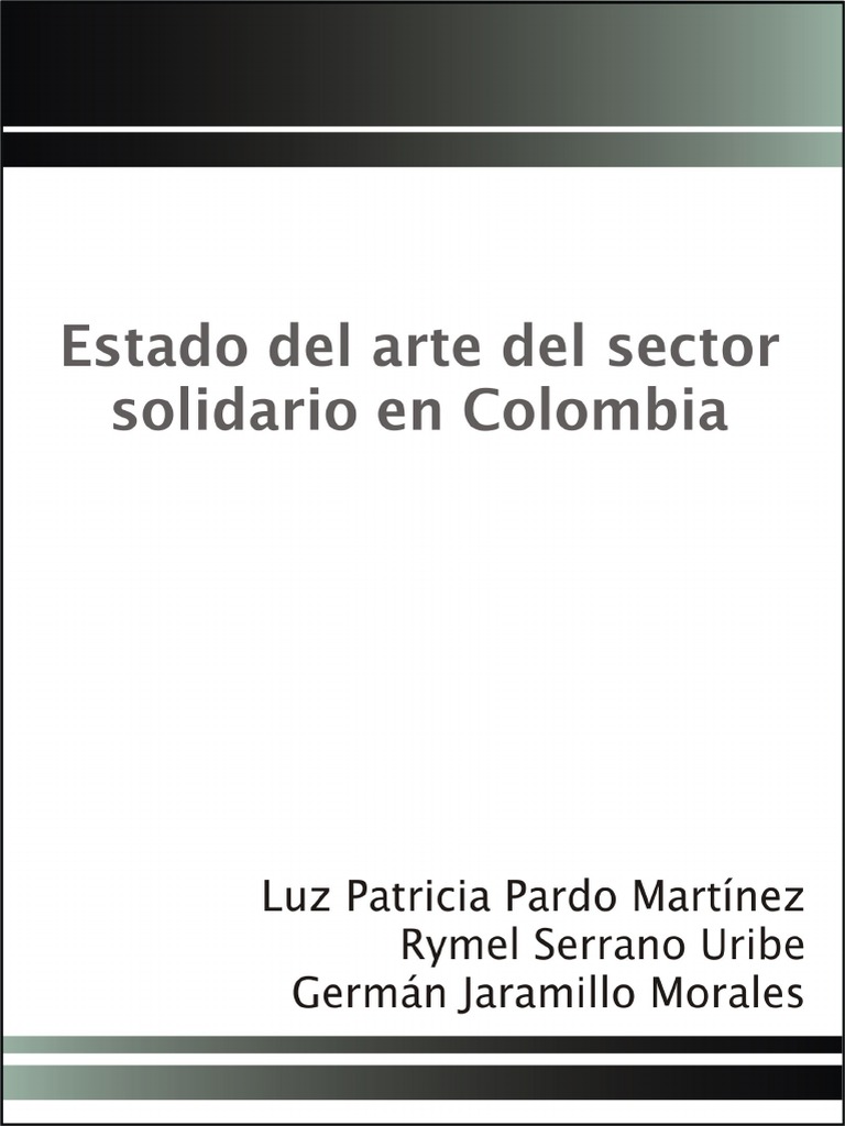Pardo, L. (2006) - Estado Del Arte Del Sector Solidario en Colombia ...