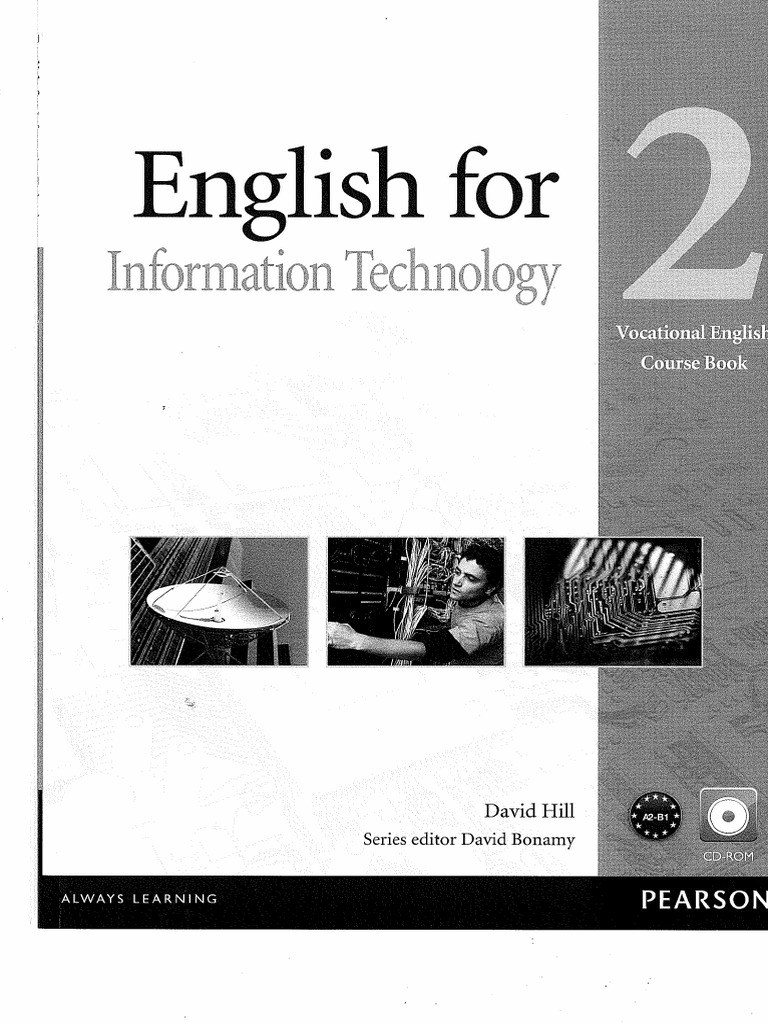 English for IT: Level 2 Coursebook with CD-ROM (Vocational English Series) [ペーパーバック] Hill， David Hill David English For Information Technology Level 2 PDF | PDF