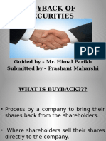 Buyback of Securities: Guided by - Mr. Himal Parikh Submitted by - Prashant Maharshi