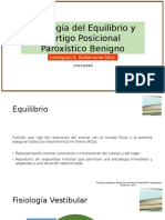 Fisiología Del Equilibrio y Vértigo Posicional Paroxístico Benigno