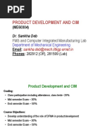 Product Development and Cim: Dr. Sankha Deb