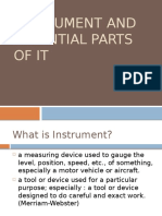 Instrument and Essential Parts of It