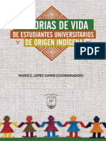 Historias de Vida de Estudiantes Universitarios de Origen Indígena (López Gopar, 2016) PDF