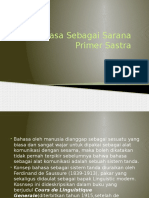 BAHASA SEBAGAI SARANA PRIMER SASTRA