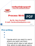 Process Writing: by Mr. Ham Kunthea
