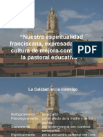 Nuestra Espiritualidad en La Pastoral Educativa Franciscana