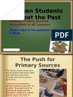 When Students Meet The Past: Making Primary Sources Accessible To All Learners
