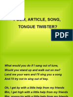Poem, Article, Song, Tongue Twister?