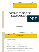 Crudos Pesados y XP