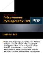 Intravenous Pyelography (IVP)