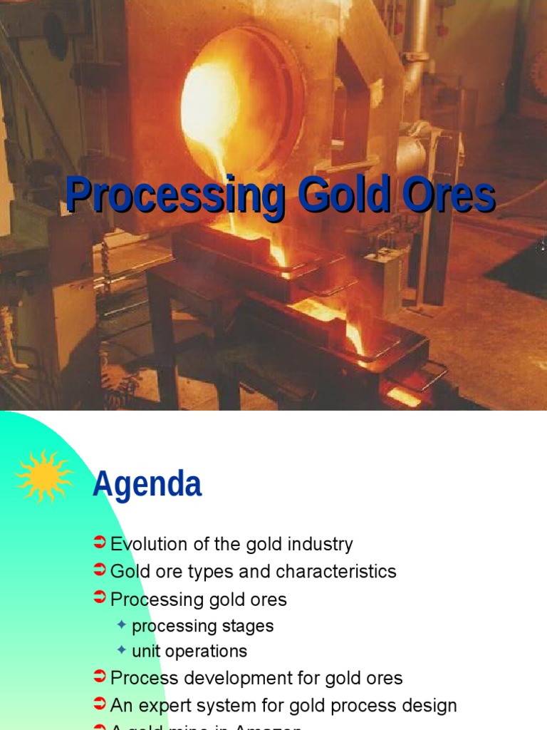 Gold Ore Processing Methods Overview | PDF | Mill (Grinding) | Mining