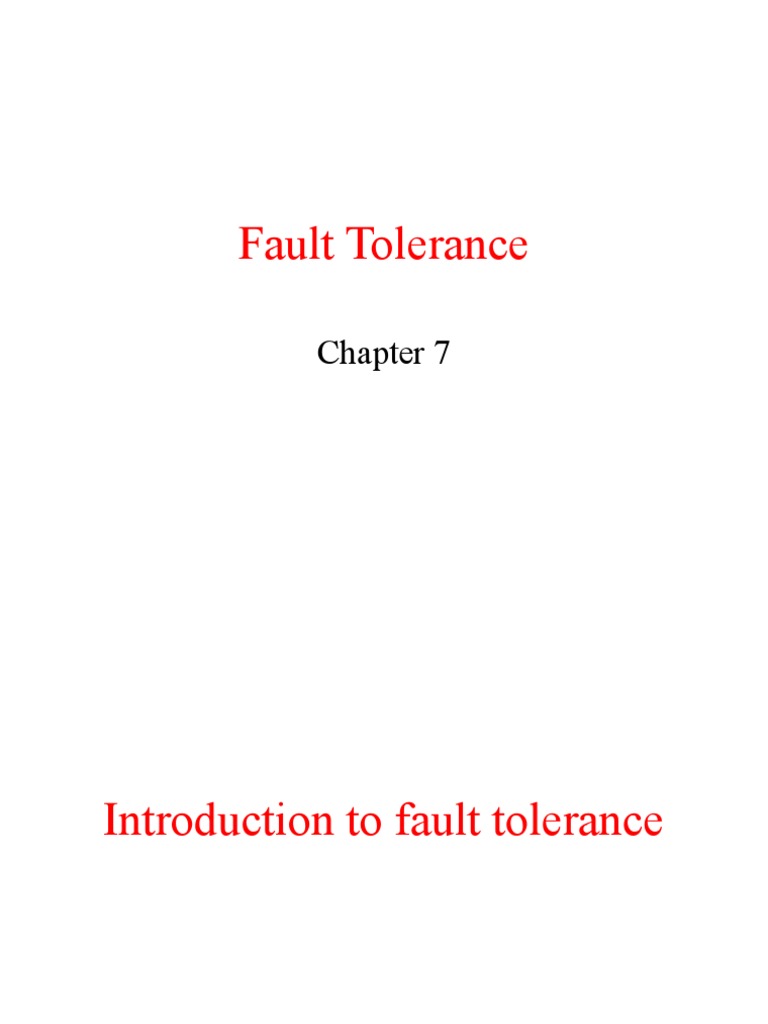 Fault Tolerance in Distributed Systems | PDF