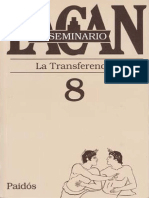 Seminario 8. La Transferencia (Jacques Lacan)