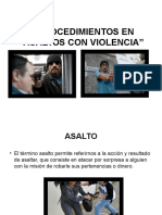 Procedimientos en Asaltos Con Violencia