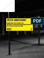 TÄTER UNBEKANNT: Mangelnde Aufklärung Von Mutmaßlichen Misshandlungen Durch Die Polizei in Deutschland (Amnesty International, 2010)