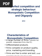 Monopolistic Competition and Oligopoly 2012