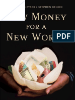 New Money for a New World - Bernard Lietaer