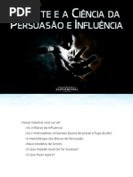 Arte e a Ciencia Da Persuasao e Influencia