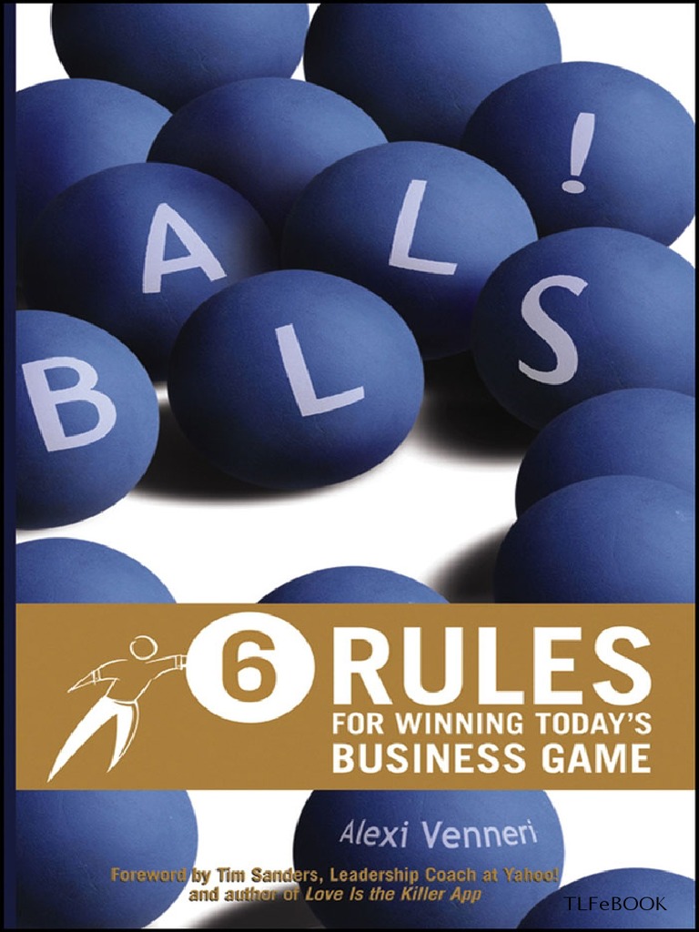 Balls 6 Rules for Winning Todays Business Game Microbrewery