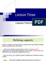 Lecture Three: Capacity Planning