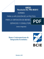 Normas para La Aplicacion de La Politica para La Obtencion de Bienes Obras Servicios y Consultorias Con Recursos Del BCIE