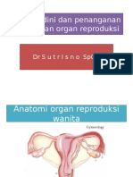 Deteksi Dini Dan Penanganan Keganasan Organ Reproduksi