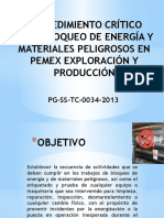 Pg-ss-tc-0034-2013 Procedimiento Crítico Para Bloqueo de Energía y Materiales Peligrosos en Pemex Exploracion Yproduccion