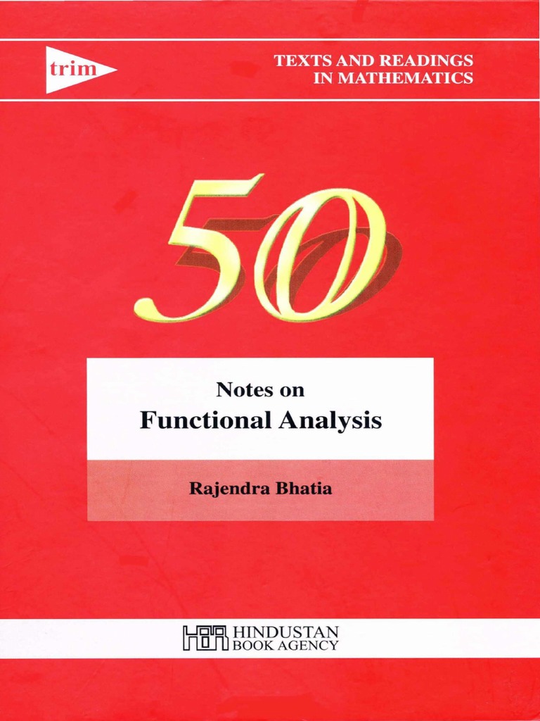 Notes On Functional Analysis by Rajendra Bhatia | PDF | Basis (Linear ...