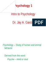 Psychology 1: Intro To Psychology Dr. Jay A. Garcia