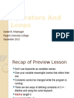 Operators and Loops: Daniel M. Ahiatrogah Regent University College September 2013