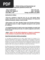 CSE1001 - Poblem Solving and Programming Lab Assignment Questions Faculty: Prof. Rajesh M Sem.: Fall 2016 Class NBR: 1738 Instruction To Follow