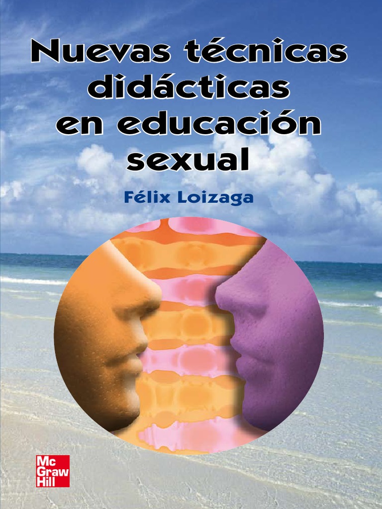 Nuevas Tecnicas Didacticas en Educacion Sexual PDF PDF La sexualidad humana Amor Foto