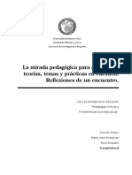 La Mirada Pedagógica para El Siglo Xxi Teorías, Temas y Prácticas en Cuestión