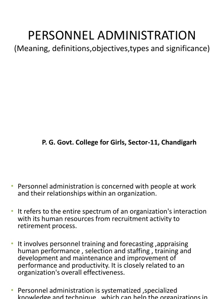 An Overview of Personnel Administration Its Meaning, Objectives, Types