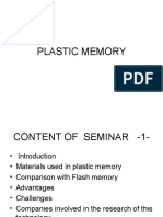 Plastic Memory: Fast, Dense, Low Cost Storage