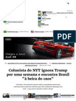 Colunista Do NYT Ignora Trump Por Uma Semana e Encontra Brasil _à Beira Do Caos_ - InfoMoney