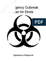 Emergency Outbreak Plan For Ebola: Signatures of Approval