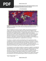 Realism is the most successful approach to international relations in the Westphalian international system.