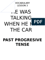 He Was Talking When He Hit The Car: Vocabulary Lesson 3