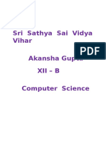 Sri Sathya Sai Vidya Vihar Akansha Gupta Xii - B Computer Science