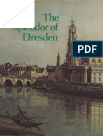 The Splendor of Dresden Five Centuries of Art Collecting PDF