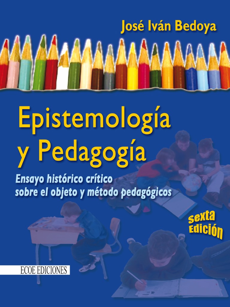 Epistemología y Pedagogía: Análisis Crítico | PDF | Science | Pedagogía