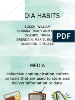 Media Habits: Bosch, William Durana, Tracy Ann Mar Ocampo, Tricia Orendain, Mariel Eunice Quiachon, Chelseai