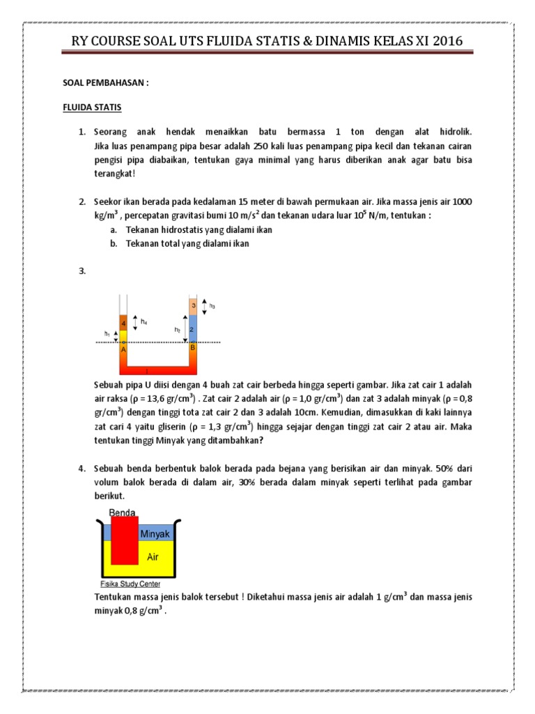 Soal UTS Fluida Statis Dinamis FISIKA Kelas XI 2020 1 Soal UTS Fluida Statis Dinamis FISIKA Kelas XI 2020 1