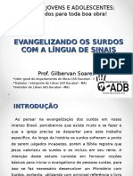 Slid - Evangelizando Os Surdos Com a Língua de Sinais - Prof. Gilbervan