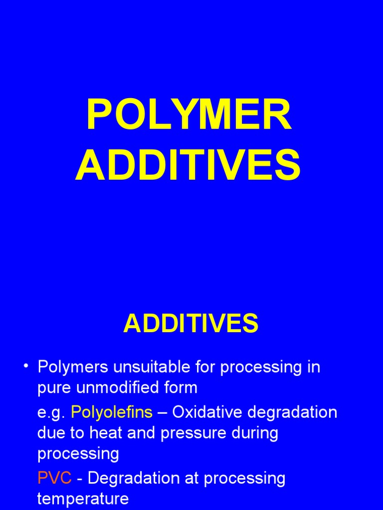 Essential Polymer Additives Overview | PDF | Polyethylene | Plastic