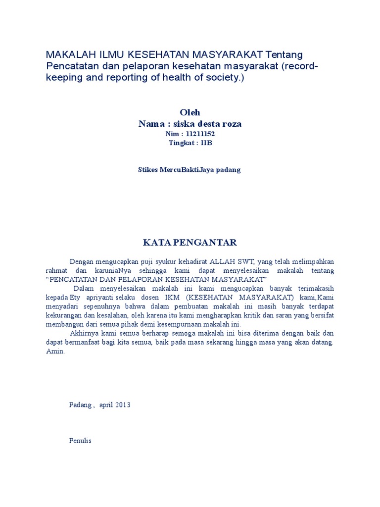 Makalah Ilmu Kesehatan Masyarakat Tentang Pencatatan Dan Pelaporan Kesehatan Masyarakat
