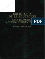 Sociología de La Educación: Guia Didáctica Y Textos Fundamentales